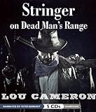 Stringer on Dead Man's Range by Cameron, Lou